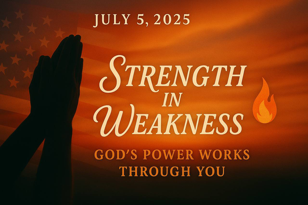 Strength in Weakness - God’s Power Works Through You